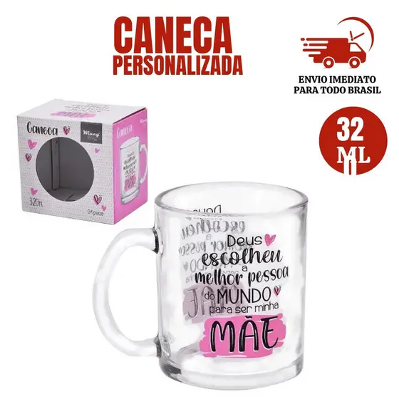 Caneca Cozinha Vidro 320 ML Personalizada Café,Chá Mãe A melhor Pessoa do Mundo