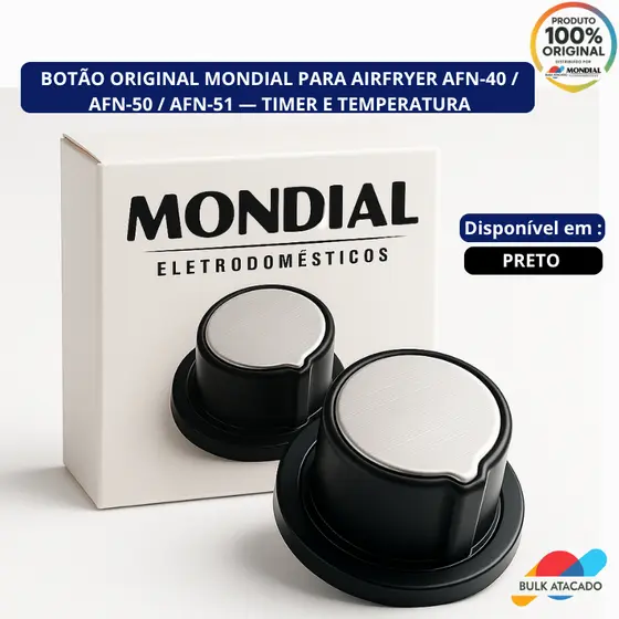 Botão Original Mondial para AirFryer AFN-40 / AFN-50 / AFN-51 — Serve para Timer e Temperatura
