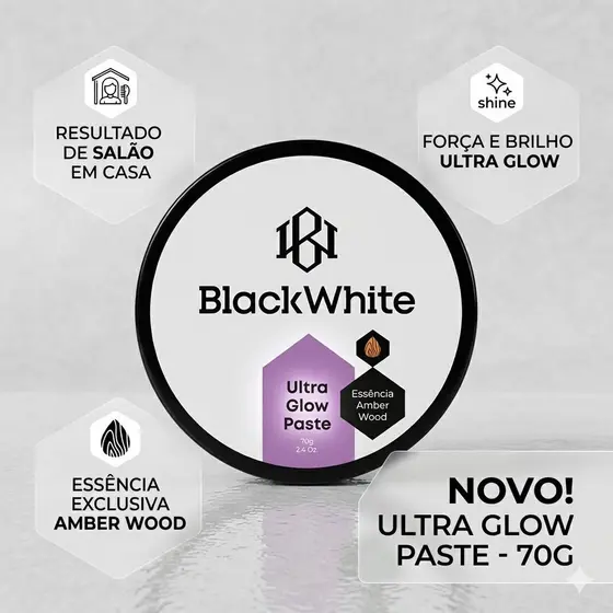 Black White Pomada Ultra Glow Paste Intense Modeladora Gel Efeito Molhado - Ultra Fixação 70g