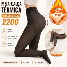Meia-Calça Térmica Feminina Translúcida Peluciada 220g Super Quente Slim Cintura Alta Inverno
