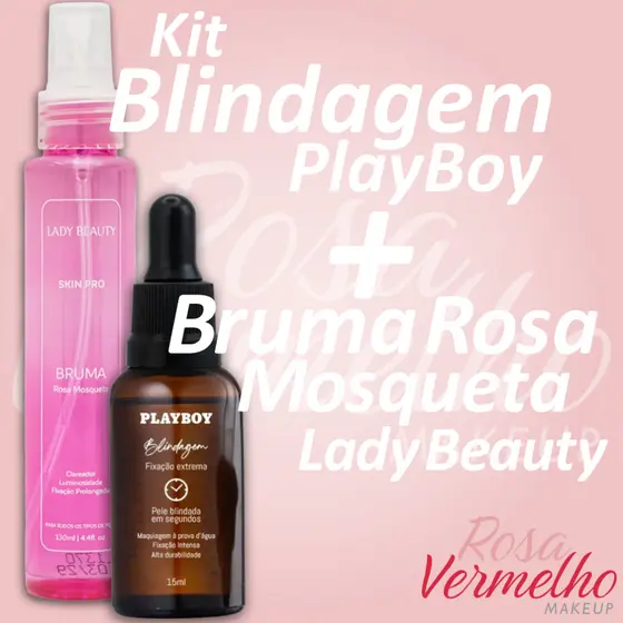Kit Blindagem Playboy 15ml + Bruma Rosa Mosqueta Lady Beauty 130ml | Alta Fixação, Hidratação e Revitalização da Pele