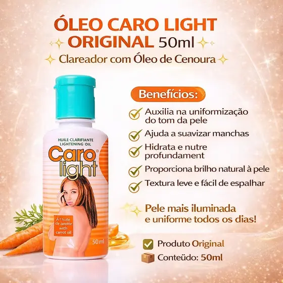 Óleo Caro Light Original 50ml Clareador com Óleo de Cenoura – Tratamento para Manchas