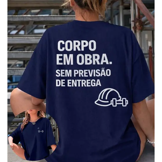 Camiseta Feminina Motivacional Corpo em Obra Gym Estilo Casual Confortável P ao G4