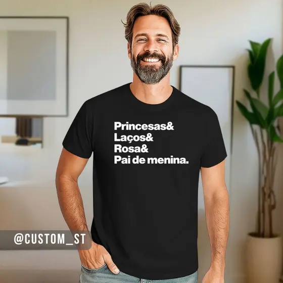 Camiseta Camisa Dia Pais Pai Princesas Laços Rosa Pai Menina