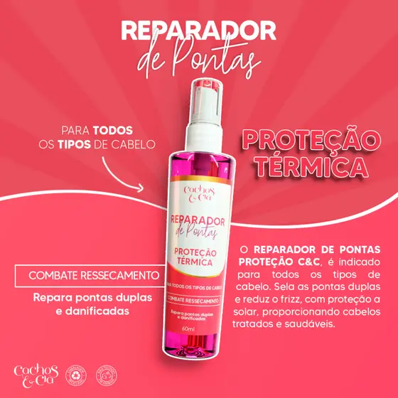 Reparador de Pontas Proteção Térmica Cachos e Cia 60ml