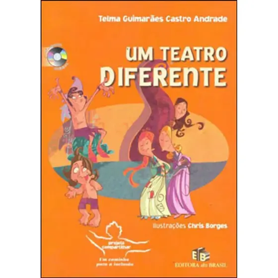 LIVRO UM TEATRO DIFERENTE - EDITORA BRASIL