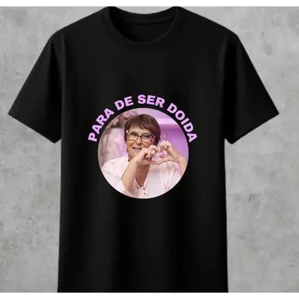 Camiseta Márcia Unissex Para de Ser Doida Básica  Blusa Meme 100% Algodão Lançamento