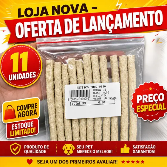 Petisco P/Cachorro Ossinho enviado na embalagem Zip lock. Ossinho escolha variação