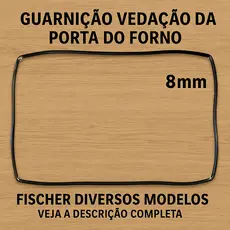 Borracha Vedação Forno Elétrico Fischer Gourmet Grill 44 Bancada Original Alta Qualidade