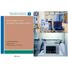 Monitorização e Suporte Hemodinâmico: Terapia Intensiva Pediátrica e Neonatal, fisioterapeutas, enfermeiros, psicólogos
