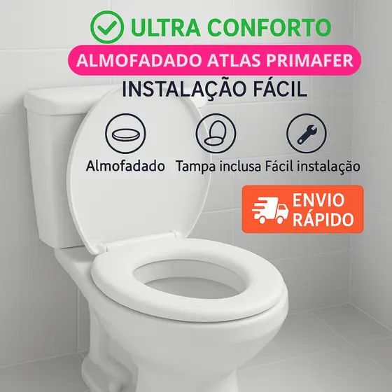 Assento Tampa Sanitário Vaso Oval Almofadado Atlas Primafer Branco