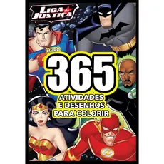 Livro 365 Atividades e Desenhos Liga da Justiça