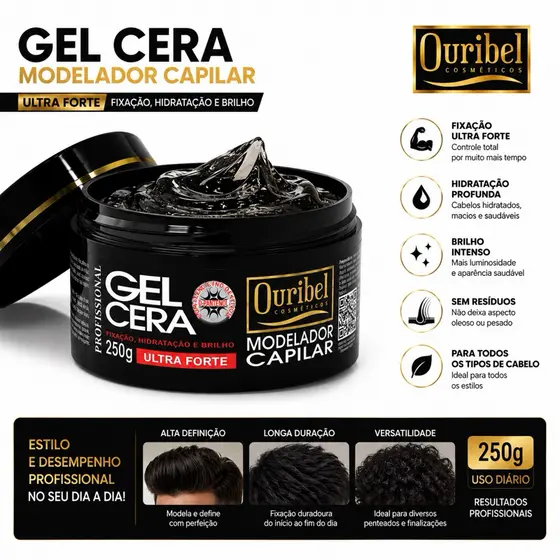 Gel Cera Modelador Capilar Ouribel Ultra Forte 250g – Fixação Máxima, Brilho Natural e Longa Duração
