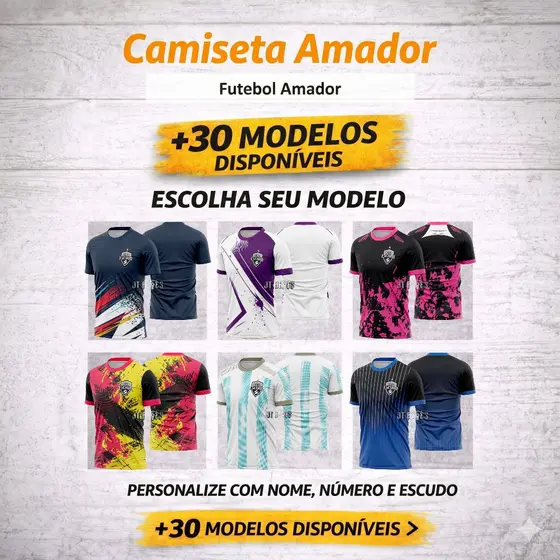Camisa Futebol Amador Personalizada | +30 Modelos | Nome, Número e Escudo 05
