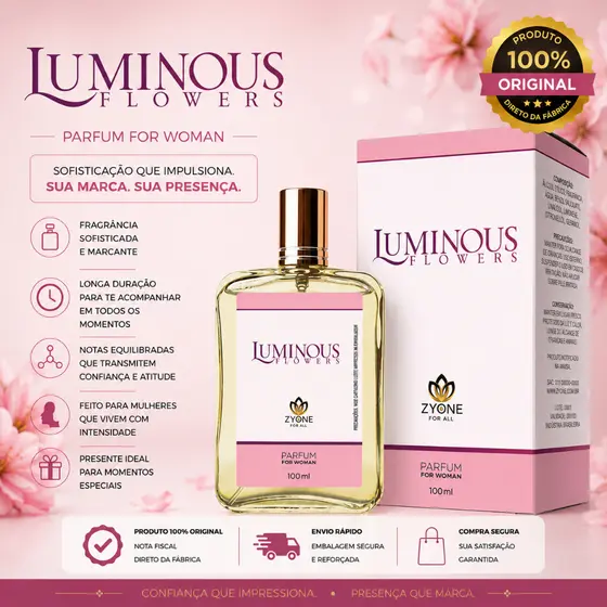 Luminous Flowers Zyone Cosméticos Feminino Parfum 100ml Alta Fixação 25% Essência Premium