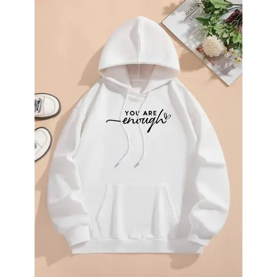Moletom Unisex com Estampa de Letras "Você é Suficiente" - Moletom Casual Aconchegante para Outono e Inverno com Cordão