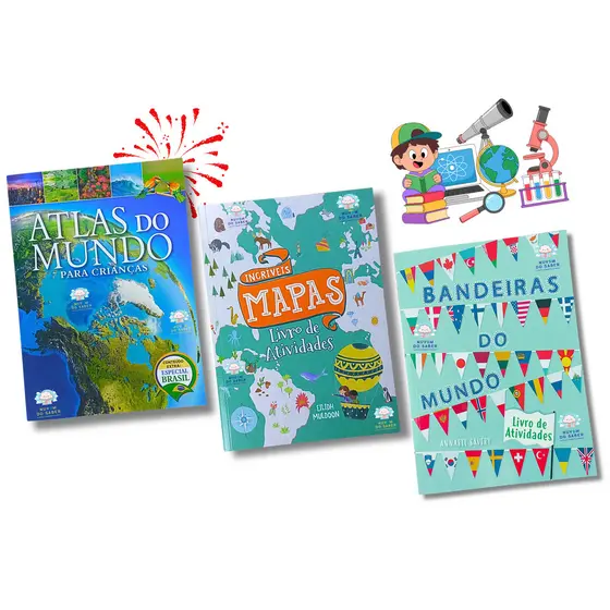 Kit 3 Livros Infantis Bandeiras do Mundo, Atlas do Mundo e Incríveis Mapas