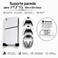 Kit PS5 Slim Digital ou Disco Suporte de parede para + 2 Suportes Controle + Suporte Headset + Bucha e parafuso + Brinde