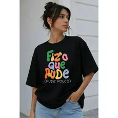 Camiseta Blusa Camisetão Feminina Fiz O Que Pude Algodão Premium Casual Básica Moda