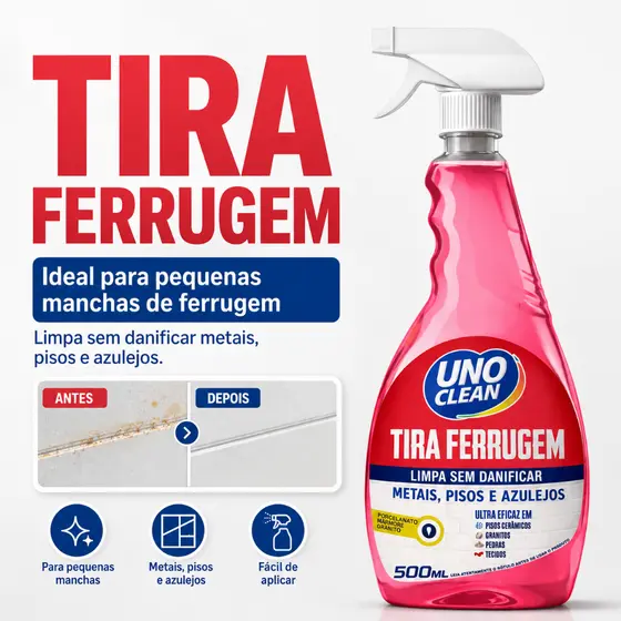 Tira Ferrugem UNO Clean 500ml para Metais Pisos Azulejos e Porcelanatos Removedor