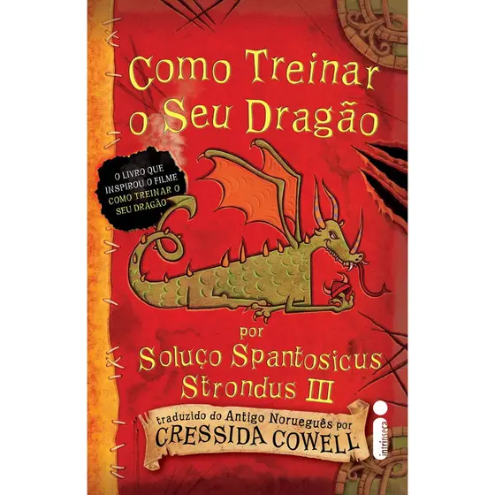 Livro Como treinar o seu dragão Série Como treinar o seu dragão volume 1 Cressida Cowell Intrínseca