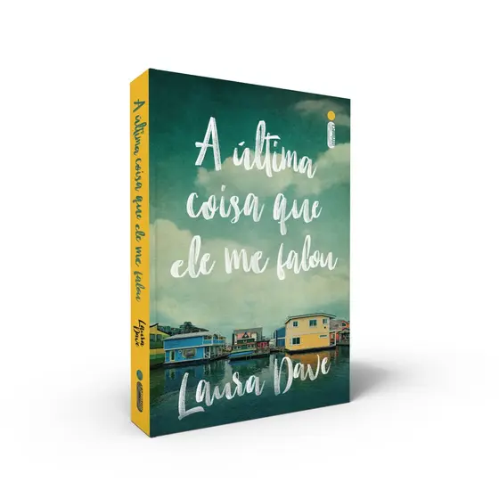 Livro A última coisa que ele me falou (Livro que deu origem à - Série da Apple TV), por Laura Dave - Intrínseca