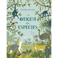 Livro A origem das espécies: Adaptado e ilustrado por Sabina Radeva Charles Darwin Intrínseca