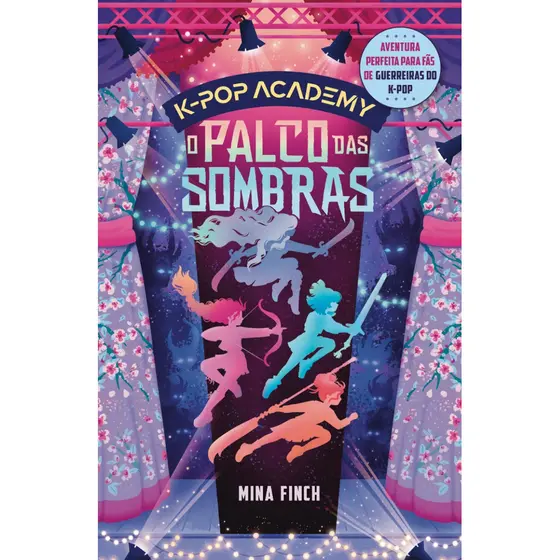 O palco das sombras: K-pop Academy – Vol. 1 por Mina Finch, Intrínseca