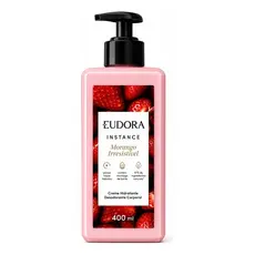 Hidratante Eudora Instance Morango Irresistivel 400ml