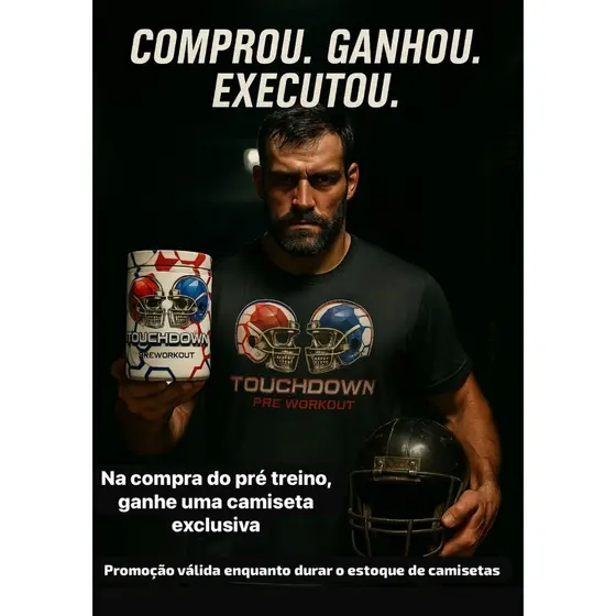 Kit Pre Treino Touchdown 400g + Camiseta Giants Nutrition