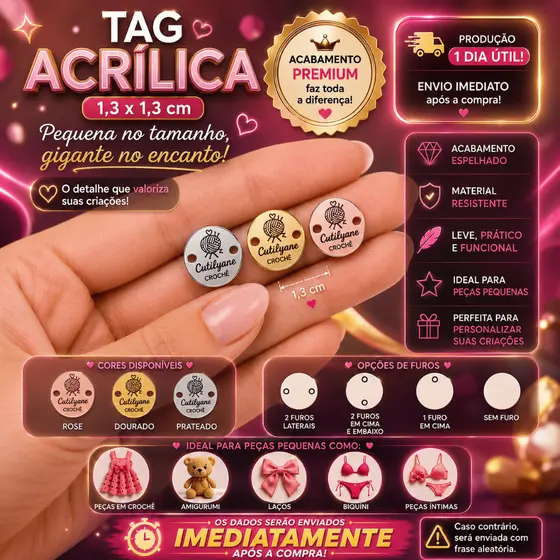 30, 60,90,120,150 OU 300 Tags Acrílica 1,3x1,3cm - Envio 1 dia util