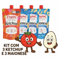 Kit 6 Unidades Fugini 180g – 3 Ketchup Original + 3 Maionese Tradicional com Bico
