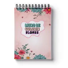 Livro Colorir Flores Volume 2 Adultos Capa Dura