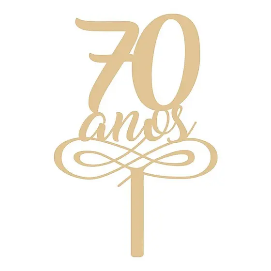 Topo De Bolo 70 Anos Personalizado Mdf 3mm