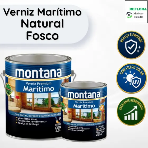 Verniz Marítimo Premium Montana Natural Fosco 900ml e 3,6L - Proteção Madeira