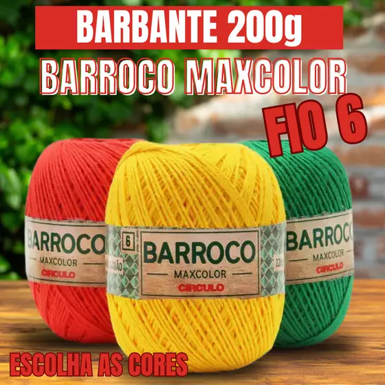 Barbante Barroco MaxColor nº 6 200g- Escolha as Cores
