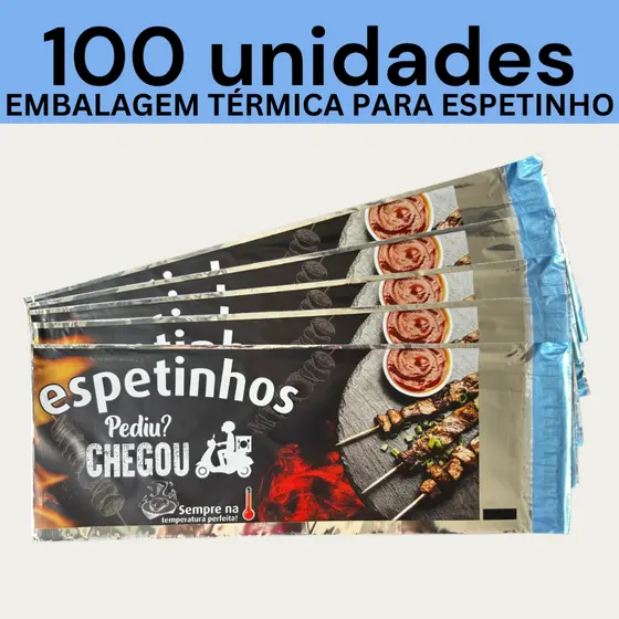 Embalagem Térmica Espetinho 50/100/200 Unidades Metalizada 13x35cm