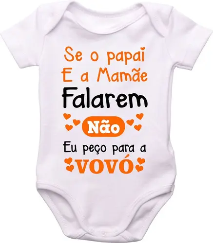 Body Do Bebê, Se O Papai E A Mamãe Falarem Não Peço A Vovó