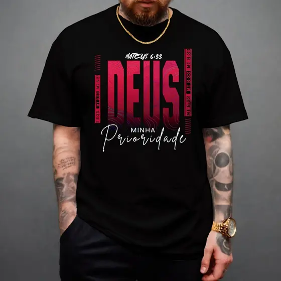 Camiseta Masculina Moda Evangélica Deus Prioridade Jesus Vive Blessed Streetwear 100% Algodão
