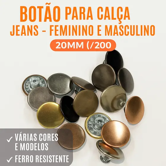 Botões para Jeans 20 mm (/200) - Nacional - Pacote com 50, 100, 200 ou 300 unidades