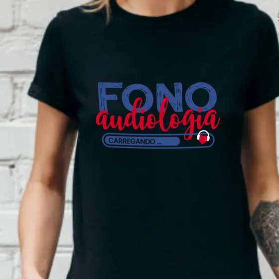 Camiseta Profissões Fonoaudióloga Estudante Fonoaudiologia GaelShop