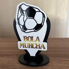 TROFÉU BOLA MURCHA