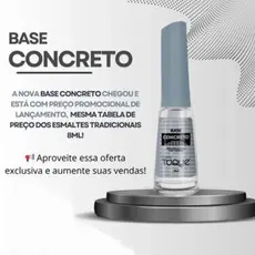 Novo Toque - Base Concreto - Unhas Fortes - Lançamento