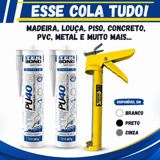 2 Adesivo Cola Silicone PU 40 Tekbond+ Aplicador.Selante Branco/ Preto / Cinza.PU40 Tek Bond