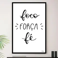 Quadro Foco Força Fé Motivação Sala Decorativo