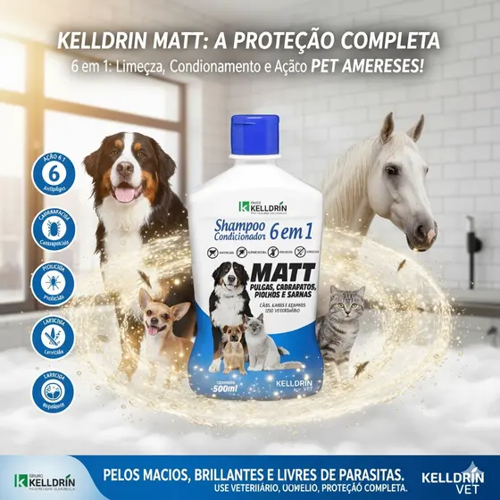 Shampoo Condicionador MATT 6 Em 1 Kelldrin Sarnicida Cães E Gatos anti Pulgas e carrapatos 500ml
