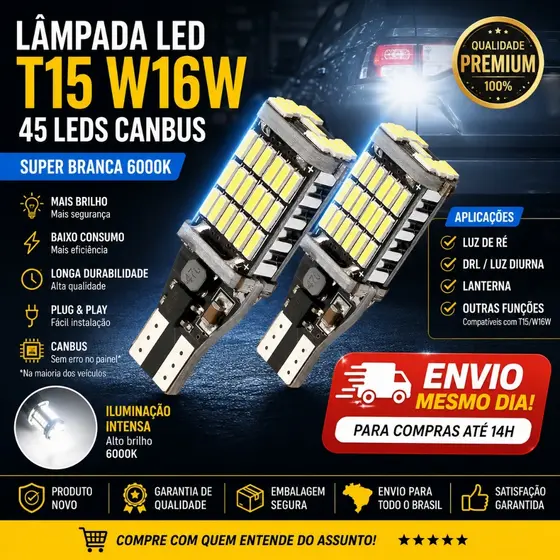 2 Lâmpada LED T15 W16W Pingão 45 LEDs Canbus Super Branca 6000K Luz de Ré Interna DRL Carro Moto