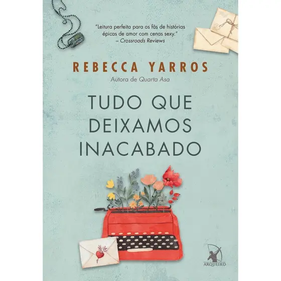 Tudo que deixamos inacabado de Rebecca Yarros   Lt WP