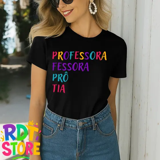 Camiseta lançamento Blusa Feminina Professora Educação Estampada T Shirt 100% Algodão