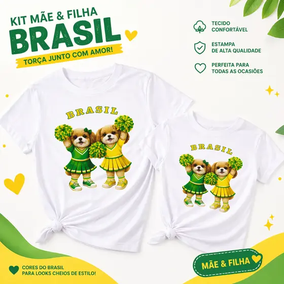 Kit Camiseta Mãe e Filha 100% Algodão Brasil Copa Torcedoras Tal Mãe Tal Filha Moda Combinando